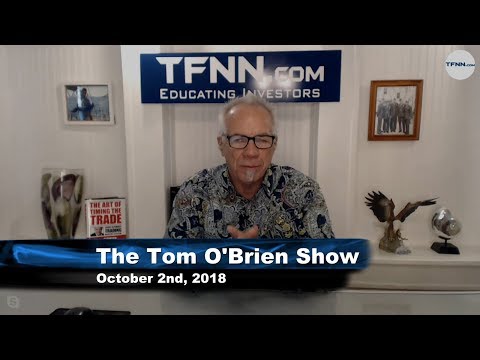 October 2nd Tom O'Brien Show on TFNN - 2018