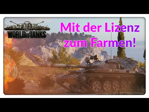 Mit der Lizenz zum Farmen! [World of Tanks - Guide - Gameplay - Deutsch]