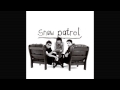 Snow Patrol - One Night Is Not Enough 