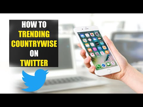 How To See Trending Hashtags Countrywise on Twitter (2022)