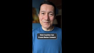 "How can I create content? I don't teach... I coach clients to develop their own answers..."