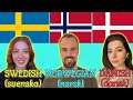 Swedish vs Norwegian vs Danish (How Similar Are They?)