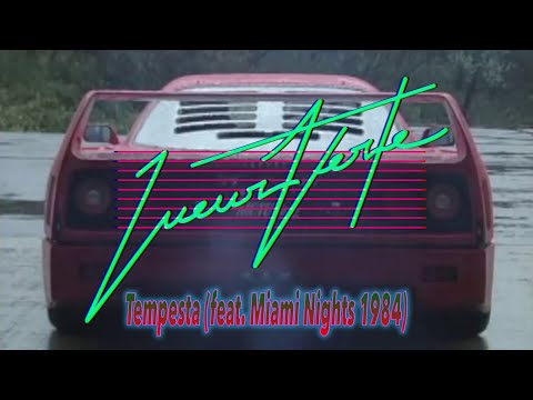 Lueur Verte - Tempesta (feat. Miami Nights 1984)