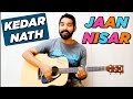 Jaan Nisar Guitar Chords Lesson by Acoustic Pahadi & Vivek Khangura | Kedarnath | | Arijit Singh|