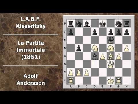 Partite Commentate di Scacchi 16- Anderssen vs Kieseritzky - La Partita Immortale - 1851