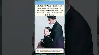 Download lagu Foto Maternity Adhisty Zara Bersama Suami Curi Perhatian Publik 😍 #adhistyzara #shortvideo mp3