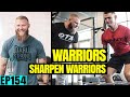 Warriors Sharpen Warriors ft. MMA & Strength Coach Phil Daru 🥊 SBD Ep 154