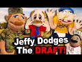 SML Movie Jeffy Dodges The Draft