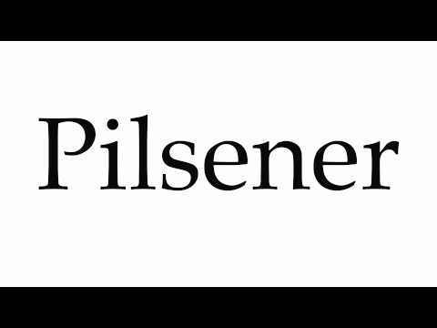 How to Pronounce Pilsener