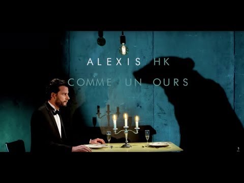 ALEXIS HK - Comme un ours (Lyrics Video)