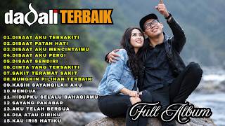 Download lagu Lagu Full Album-#dadali  ||Lagu Pilihan Full Playlist_pilihan-Terbaik ||Paling Enak Di Dengar mp3