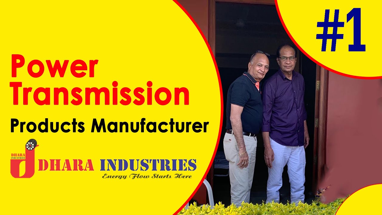 Power Transmission Equipment Manufacturers #PowerTransmission #DharaIndustries