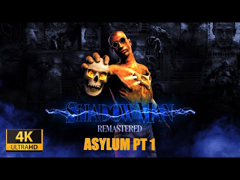 Shadow Man Remastered PT 2 Asylum PT1 #4k60fps #videogames #steam #playstation #shadowmanremastered