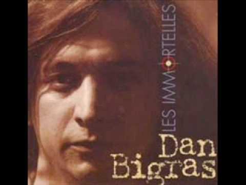 Dan Bigras   Aimons nous