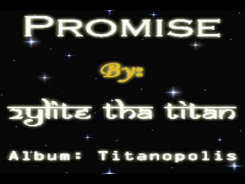 2yLite Tha Titan - Promise