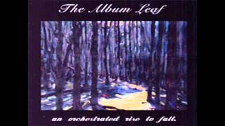 The Album Leaf - Short Story