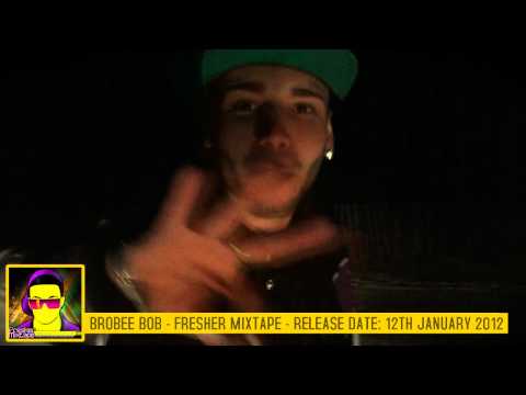BROBEE BOB - FRESHER MIXTAPE - PROMO SANTO