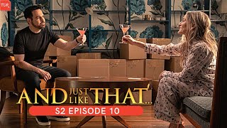 And Just Like That / Season 2 / Episode 10 / Review