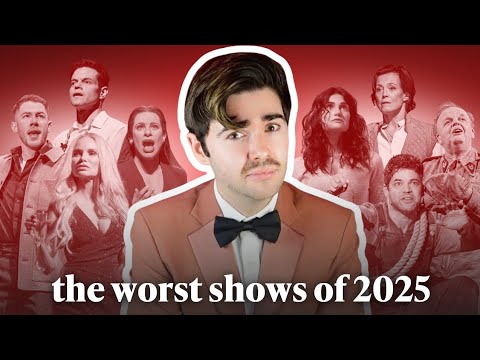 the *worst* shows I saw in 2025 | reviews of disappointing plays and musicals from the last year