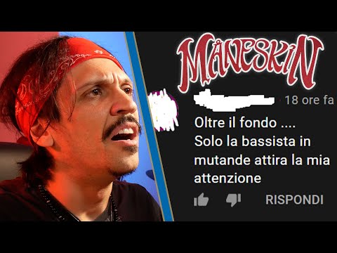I COMMENTI PEGGIORI SOTTO IL VIDEO DEI MANESKIN