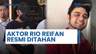 Tak Kapok 5 Kali Ditangkap! Aktor Rio Reifan Ditahan Lagi, Hasil Tes Urine Positif Pakai Narkoba