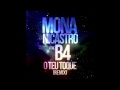 O Teu Toque Remix - Mona Nicastro feat. B4 ...