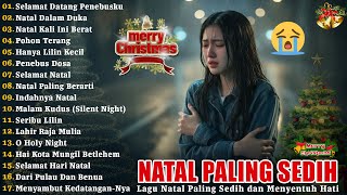 Download lagu Lagu Natal Paling Sedih 'Selamat Datang Penebusku' | Lagu NATAL Sedih Terbaru 2025 😭😭 mp3