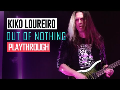 Kiko Loureiro - Out of Nothing [Playthrough]