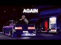 Again - timmies (ft. Shiloh) (slowed + reverb)