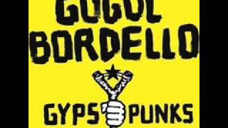 08 Oh No by Gogol Bordello