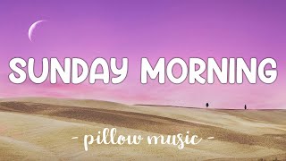 Sunday Morning - Maroon 5 (Lyrics) 🎵