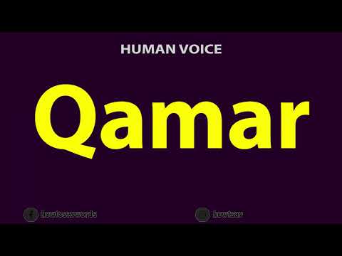How to Pronounce Qamar