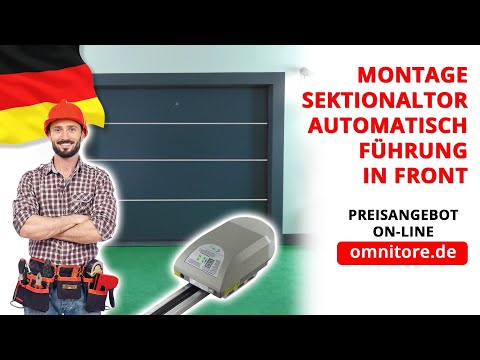 Montage Anleitung Sektionaltor mit Antrieb - omnitore.de