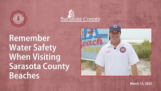 Remember Water Safety When Visiting Sarasota County Beaches