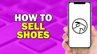 How To Sell Shoes on the Goat App (Easiest Way)​​​​​​​