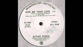 Active Force - Give Me Your Love [Specially Extended Version]