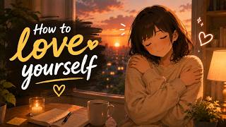 How to Love Yourself | English Podcast for Listening & Self-Improvement