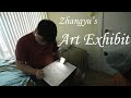 Zhangyu S Art Exhibit