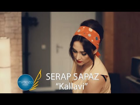 Serap Sapaz - Kallavi