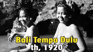 Download lagu INDAHNYA SUASANA BALI TEMPO DULU  (th.1920) mp3