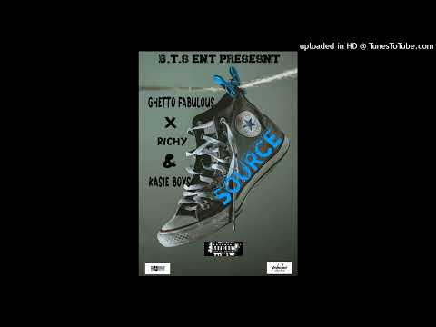 Ghetto Fabulous_ Sauce_ft_ Kassie_Boys & Richi