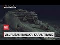 Visualisasi Bangkai Kapal Titanic