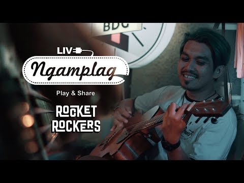 ROCKET ROCKERS - NGAMPLAG MUSIC