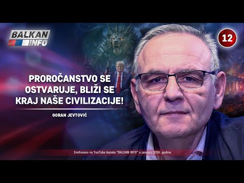 INTERVJU: Goran Jevtović – Proročanstvo se ostvaruje, bliži se kraj naše civilizacije! (15.1.2026)