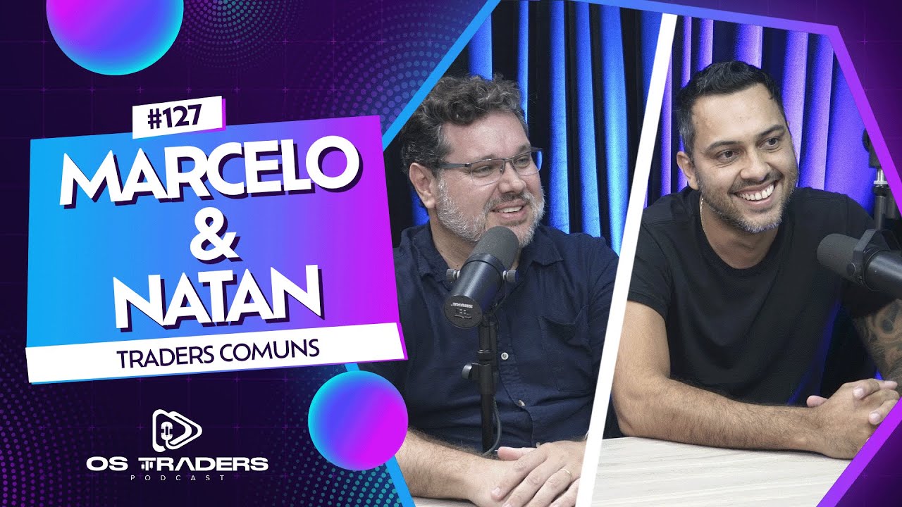 DO SETUP MILAGROSO AO DIA DE FÚRIA: A REAL DO TRADING | OS TRADERS PODCAST