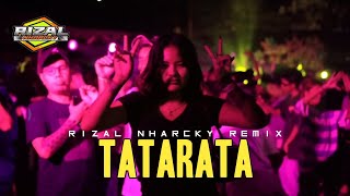 Download lagu BASS SENTAK TATARATA 🌴 RIZAL NHARCKY REMIX mp3