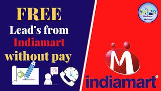 How to get Indimart Leads  Free  without pay Explained in Tamil | Business Assistant