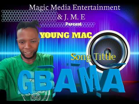 Young Mac _-_ GBAMA __-_ Official Audio