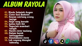 Download lagu RAYOLA - LAGU MINANG TERBARU FULL ALBUM TERPOPULER 2025 - cinto suci badutoi - sumpah mainan bibia mp3