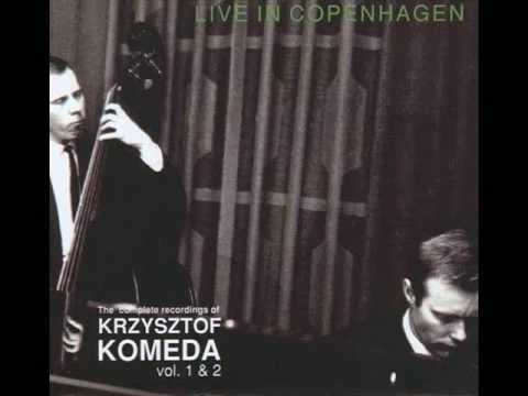 Krzysztof Komeda - Repetition (Live in Copenhagen)